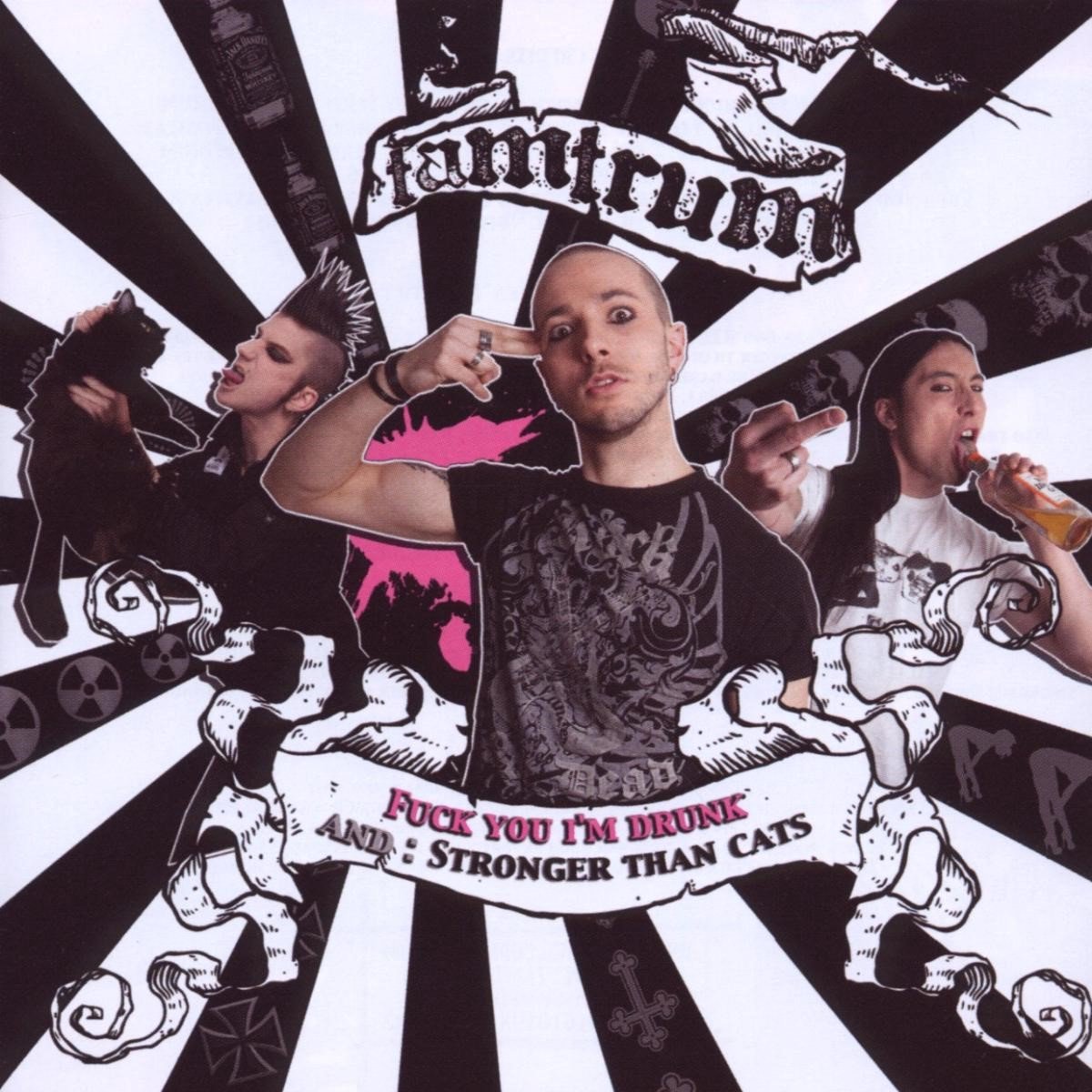 Tamtrum - Fuck You I'm Drunk / Stronger Than Cats (CD)
