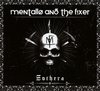 Mentallo & The Fixer - Zothera (3 CD)