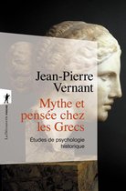 Poche / Sciences humaines et sociales - Mythes et pensée chez les Grecs