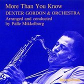 Dexter Gordon - More Thank You Know (CD)