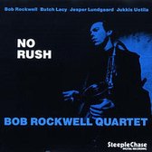 Bob Rockwell - No Rush (CD)