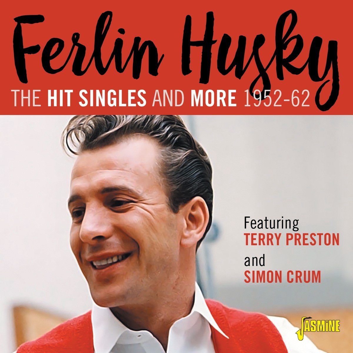 Ferlin Husky Feat. Terry Preston and Simon Crum - A Hit Singles Collection 1952-1962 (CD)