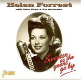 Helen Forrest With Artie Shaw - Sweeter As The Years Go By (CD)