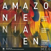 Various Artists - Amazonia - Sound Stories (CD)
