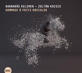 Barnabas Kelemen & Zoltan Kocsis - Hommage A Fritz Kreisler (CD)