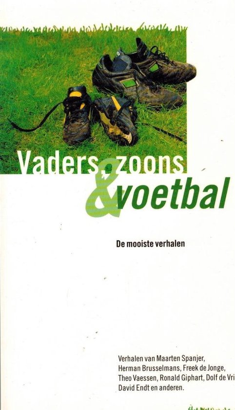 9789026922671 - Vaders, zoons en voetbal
