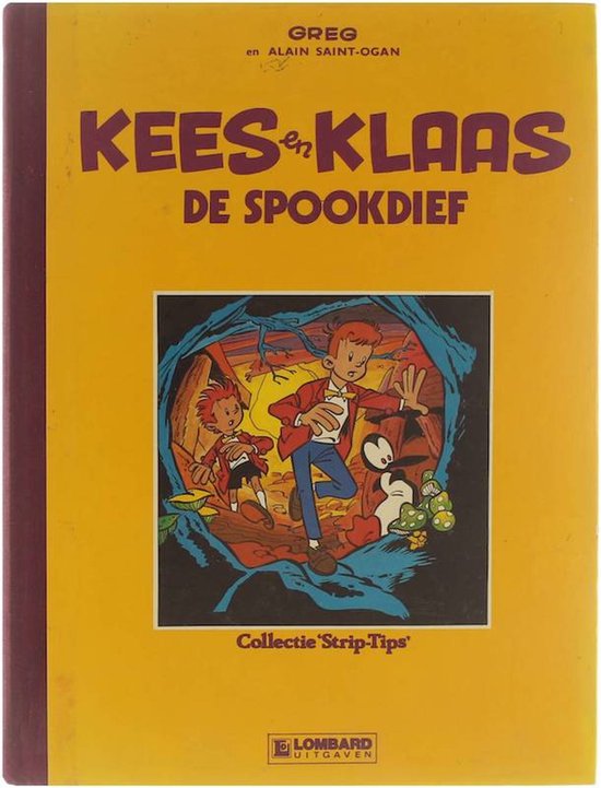 9789064214714 - Kees en Klaas - De Spookdief (hardcover uit de Collectie Strip-Tips)