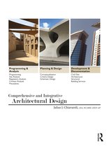 Comprehensive and Integrative Architectural Design
