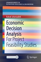 SpringerBriefs in Petroleum Geoscience & Engineering- Economic Decision Analysis