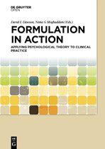 Formulation in Action: Applying Psychological Theory to Clinical Practice