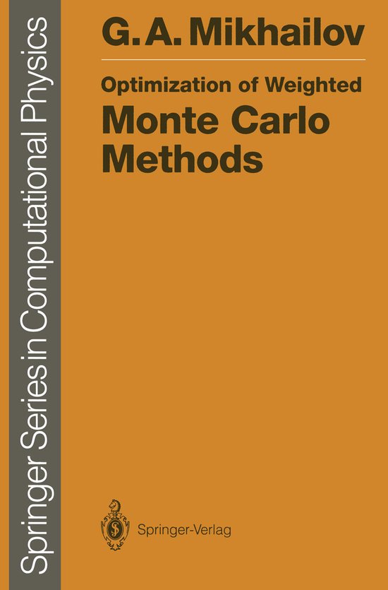 Optimization of Weighted Monte Carlo Methods - cover