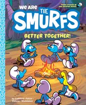 We Are the Smurfs- We Are the Smurfs: Better Together! (We Are the Smurfs Book 2)