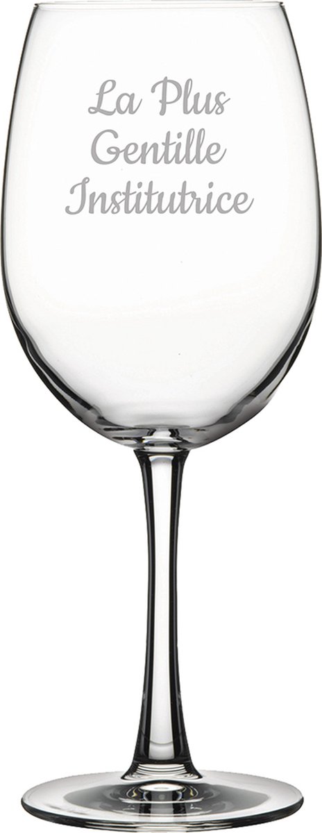 Rode wijnglas gegraveerd - 46cl - La Plus Gentille Institutrice