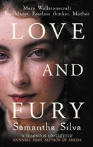 Boek kaft met portret van een jonge vrouw, met de titel 'Love and Fury'.