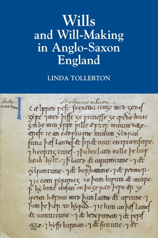 Wills and Will-Making in Anglo-Saxon England - cover