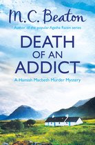Boek 'Death Of An Addict' van M.C. Beaton, auteur van de Agatha Raisin serie. Met een Schotse landschapsscene.