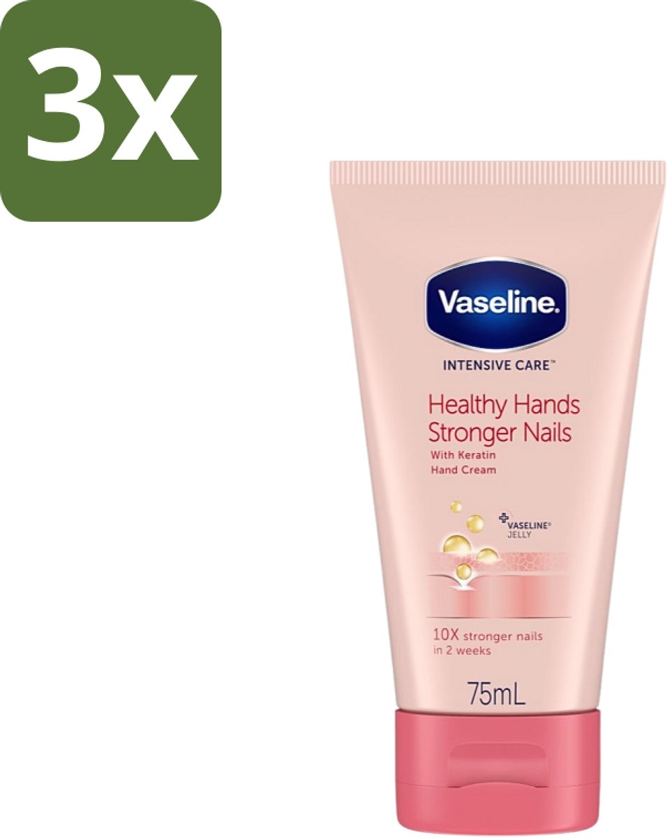 3 x Vaseline - Healthy Hands & Stronger Nails - Handcrème - Versterkend - 75 ml - Handcrème - Handen Verzorgen - Nagels Versterken - Keratine - Hydratatie