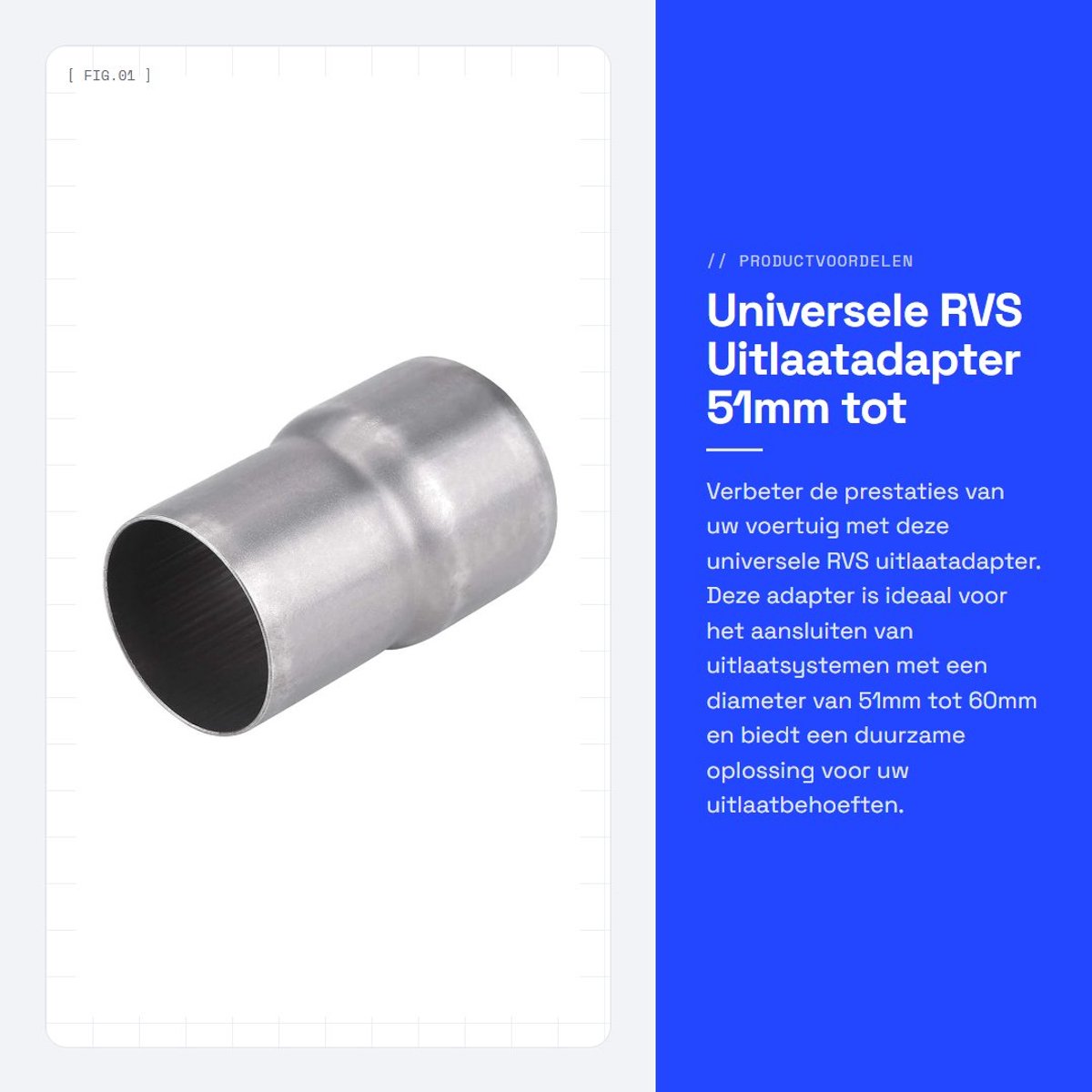 Dailygoods - Universele RVS Uitlaatadapter 51mm tot 60mm