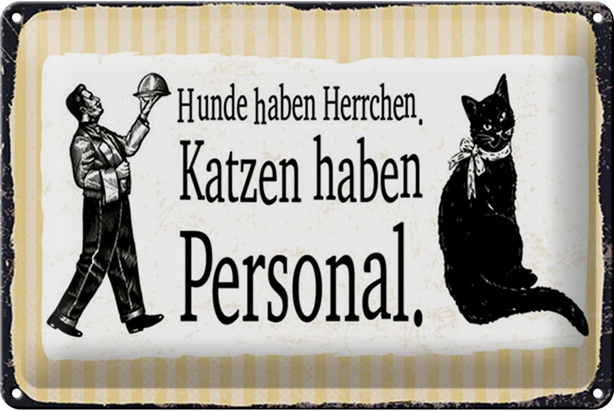 Blechschild Spruch 20x30 cm Katzenpersonal Schild