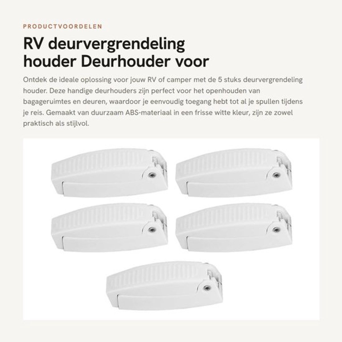 Deurvergrendeling 5 Stuks - Deurstopper - Deurvastzetter - Deurhouder - RV Deurhouder - Wit, ABS Materiaal