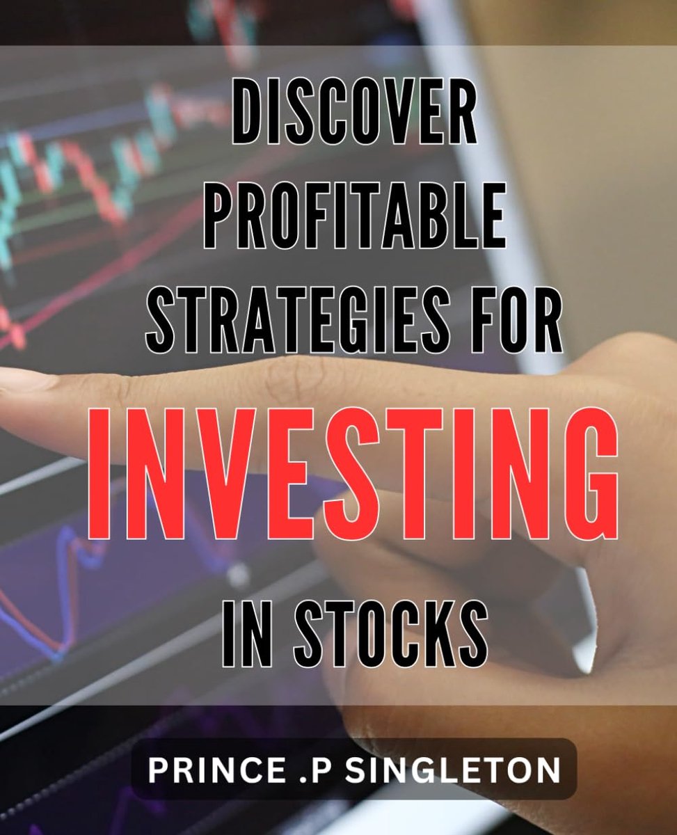 Profitable Strategies for Investing in Stocks.: Maximize Your Earnings: Proven Techniques for Investing in the Stock Market.