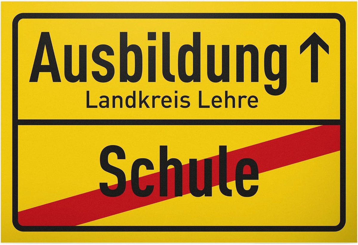Opleiding School Azubi - grappig kunststof bord 30 x 20 cm - perfecte decoratie voor het begin van de opleiding - cadeau-idee voor azubis en afgestudeerden Quali middelbare volwassene