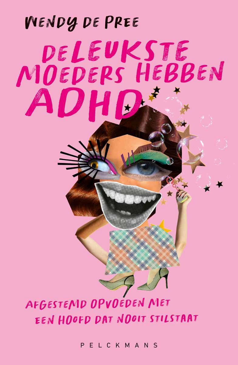 Omslag van De leukste moeders hebben ADHD