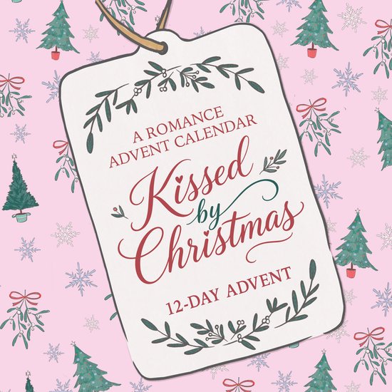 Kissed by Christmas