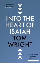 Into the Heart of Isaiah