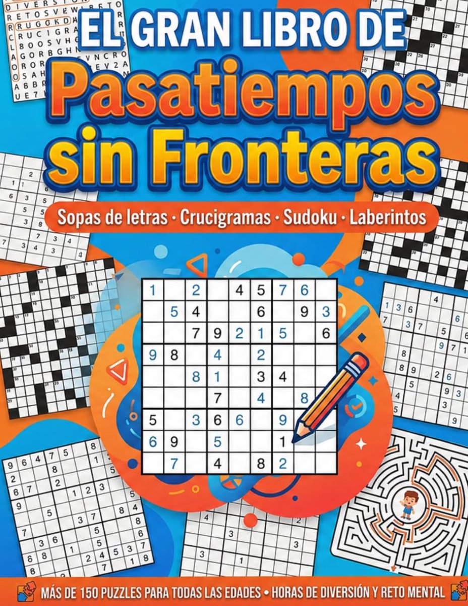 SnelShoppen - El Gran Libro de Pasatiempos zonder Grenzen: Meer dan 150 thematische puzzels in het Spaans, inclusief woordzoekers, kruiswoordraadsels,