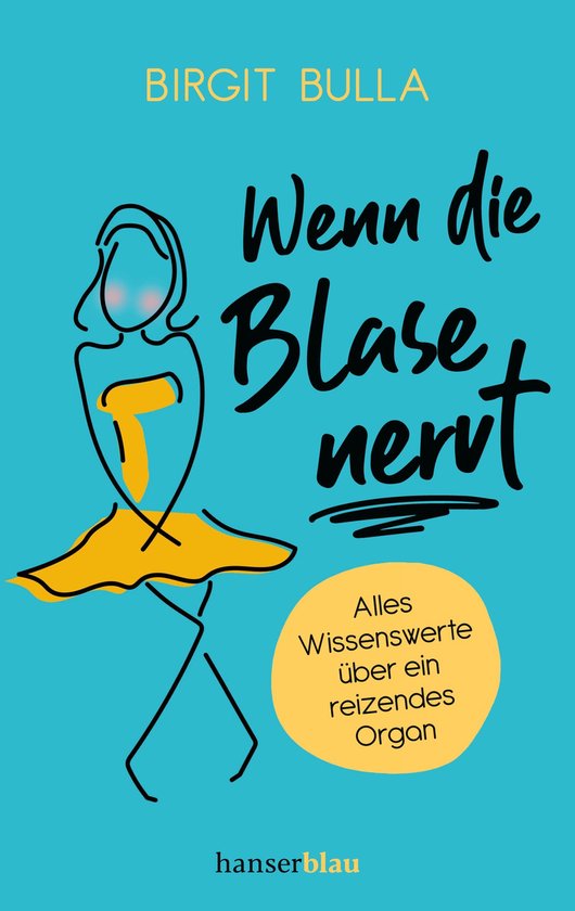 Wenn die Blase nervt - cover