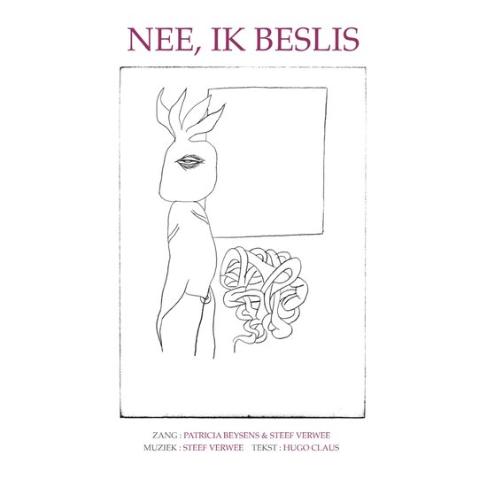 Nee, ik beslis