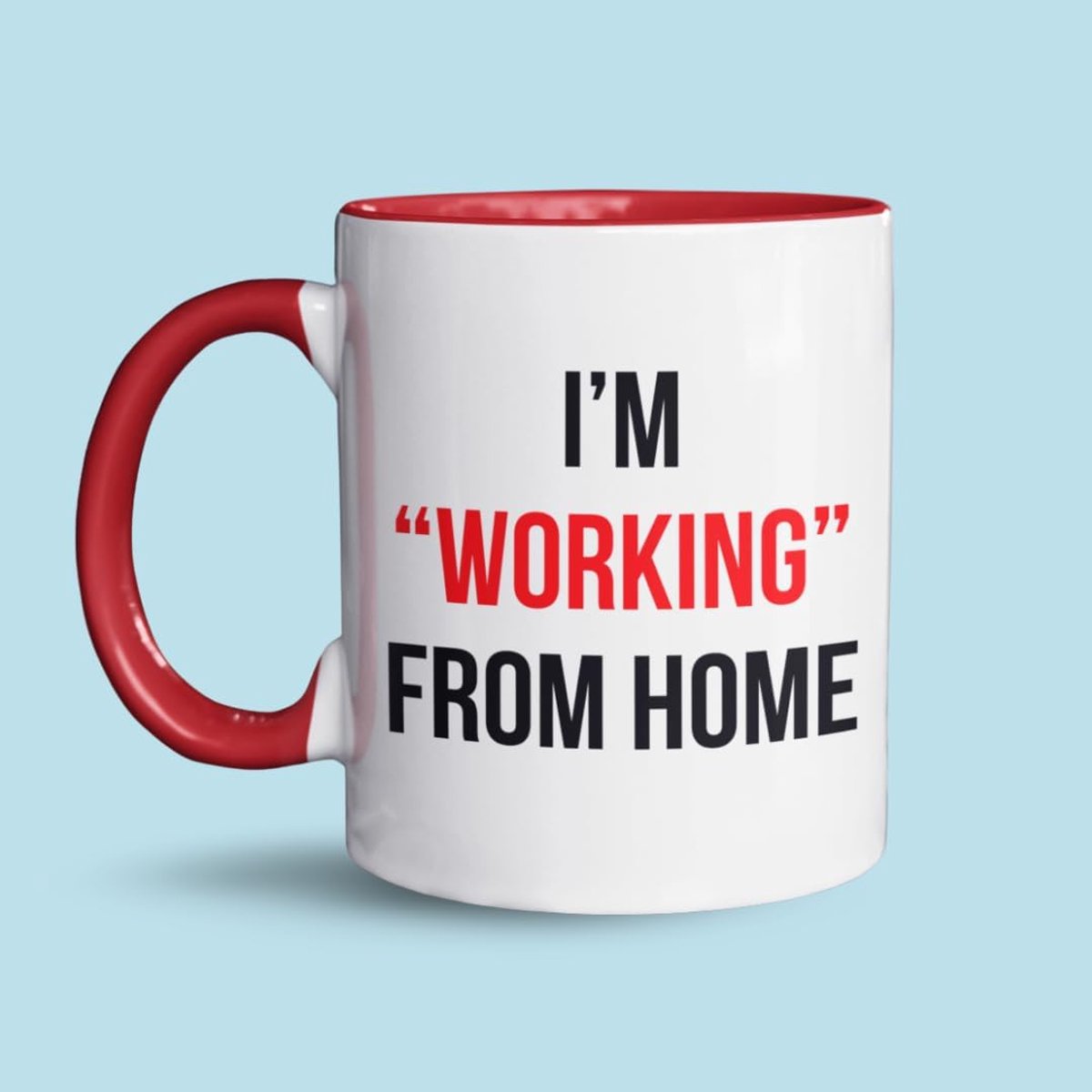 Mokken.nl - I?m "working" from home - Koffiemok
