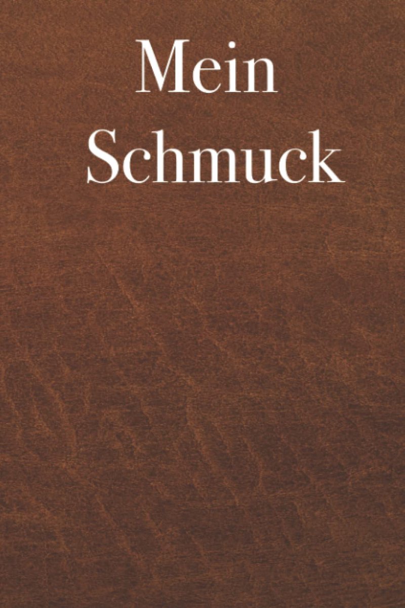 Schmuck - katalogisiere deine Schmucksammlung, schreibe alle wichtigen Fakten zu deinem Schmuck nieder und behalte deinen Bestand im Blick, 120 Seiten, ideal zum Geburtstag