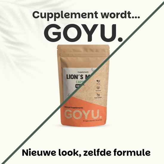 Een bruine verpakking van GOYU Lion's Mane Extract staat centraal. Linksboven 'Cuplement wordt... GOYU.', rechtsonder 'Nieuwe look, zelfde formule.'