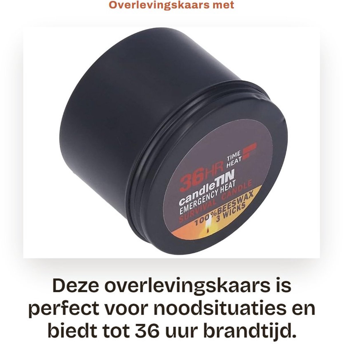Dailygoods- Overlevingskaars 36 Uur Brandduur - Noodkaarsen - Draagbaar - 3 Wieken - Lang Brandend - Voor Noodoverleving - Noodkaars