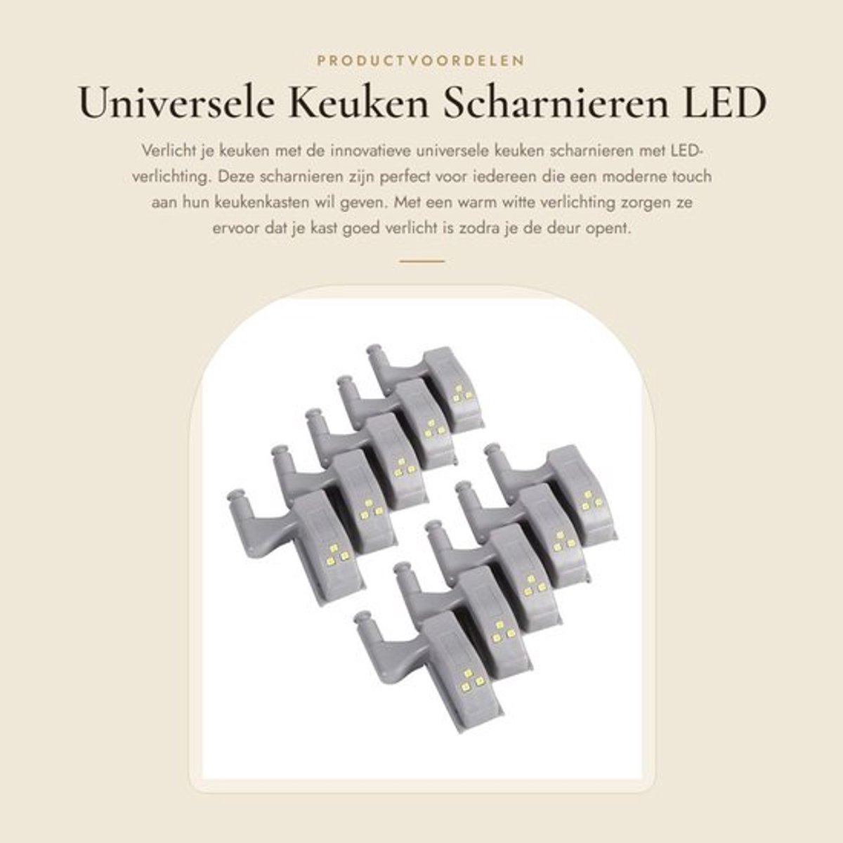 Universele Keuken Scharnieren - LED Verlichting - Warm Wit - Duurzaam en Eenvoudig te Installeren - Ideaal voor Keukenkasten - 10 Stuks