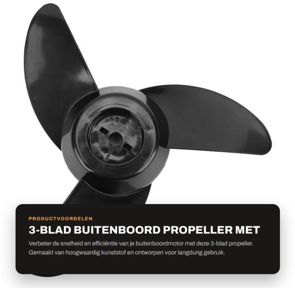 Propeller 3-blads - Duurzaam kunststof - Corrosiebescherming - Hoge stuwkracht - Geschikt voor 12/24 V motoren - Eenvoudige installatie - Buitenboordmotor
