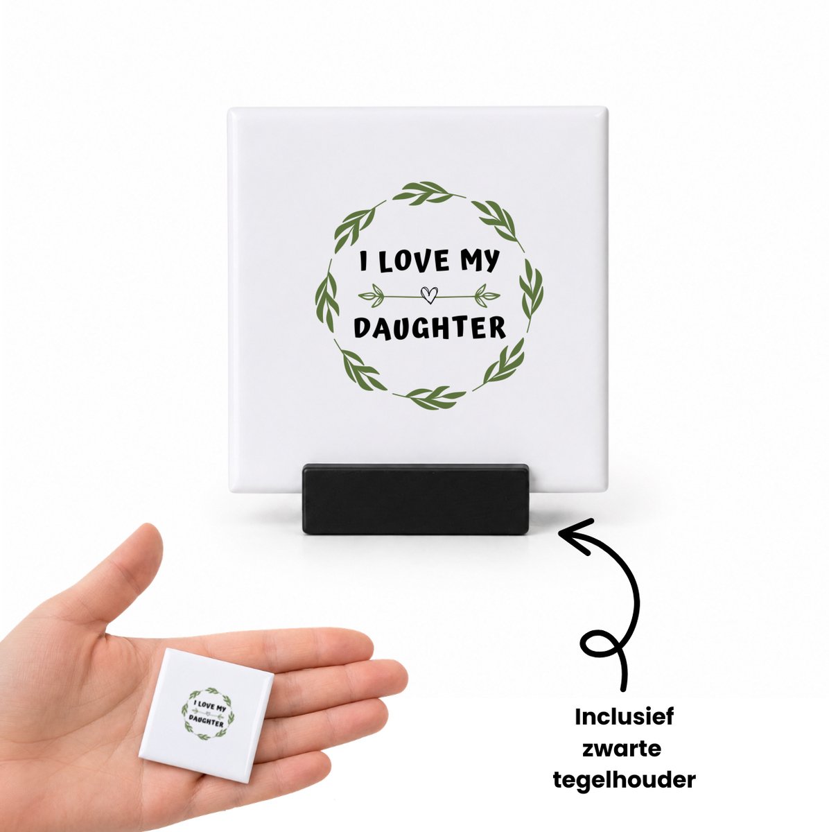 Hacebo I love my daughter tegeltje met tegelhouder - Dochter - liefste dochter - tegeltjes met tekst - verjaardag - cadeautje voor dochter - dochter artikelen - kado - geschenk - spreuktegels - 4.8x4.8 CM Wit