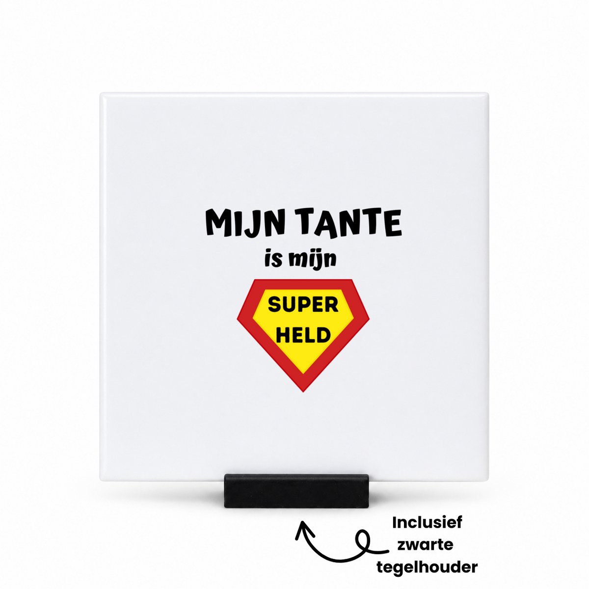 Hacebo mijn tante is mijn superheld tegeltje met tegelhouder - Tante - super tante - tegeltjes met tekst - verjaardag - cadeautje voor tante - tante artikelen - kado - geschenk - spreuktegels - 10.8x10.8 CM Wit