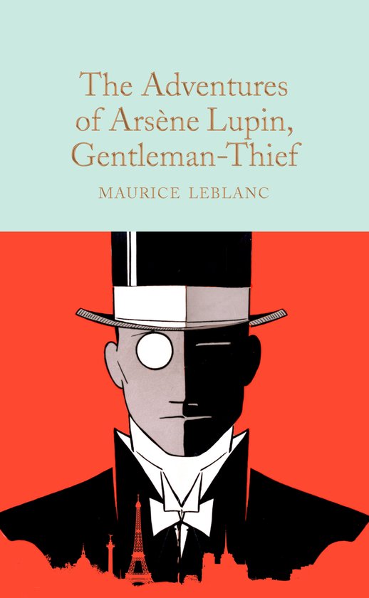Boekomslag van 'The Adventures of Arsène Lupin, Gentleman-Thief' met een illustratie van een man met hoge hoed, monokel en gestileerde Parijse skyline.
