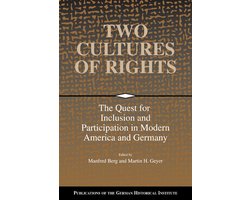 Publications of the German Historical Institute- Two Cultures of Rights