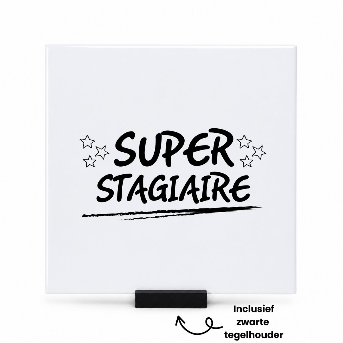 Hacebo Super stagiare tegeltje met tegelhouder - Stagiair - stagiaire - tegeltjes met tekst - werk - afscheidscadeau - verjaardagscadeau - kado - spreuktegels - 15x15 CM Wit