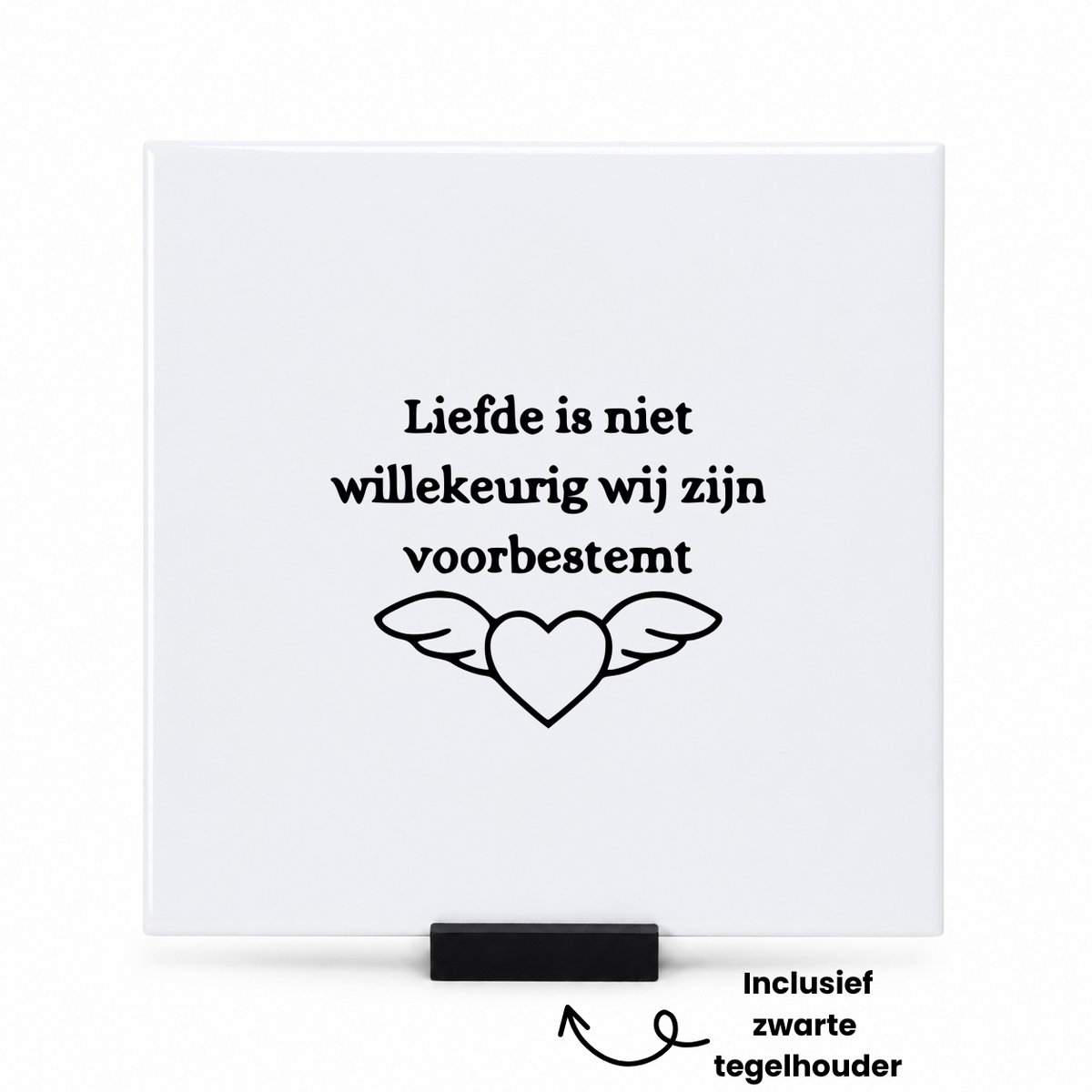 Hacebo Liefde is niet willekeurig wij zijn voorbestemt tegeltje met tegelhouder - Quotes - Familie vrienden - tegeltjes met tekst - Cadeau - spreuktegels - 15x15 CM Wit