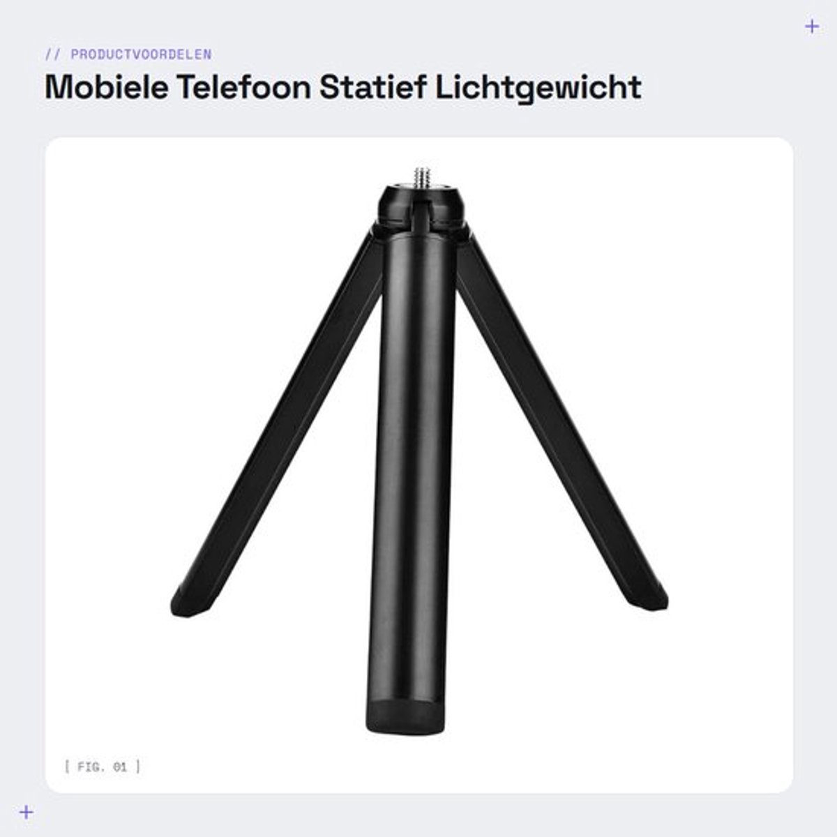 Statief Lichtgewicht - Mini Statief - Telefoonhouder - 1/4'' Schroef - Duurzaam - Hoogwaardig Kunststof