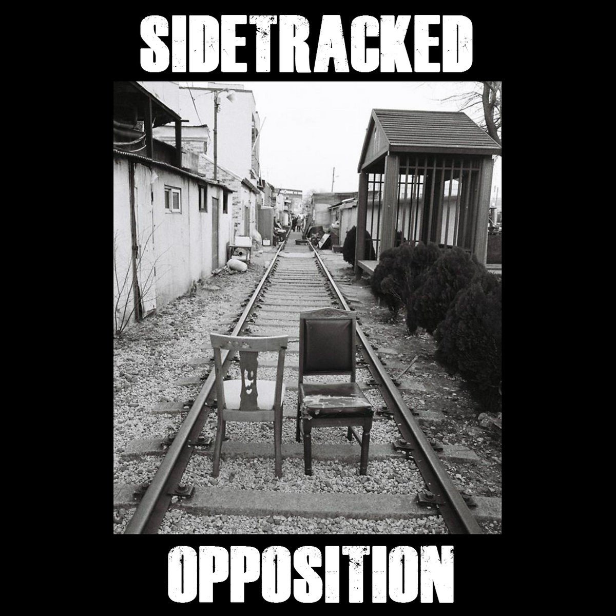 Sidetracked - Opposition (7" Single)