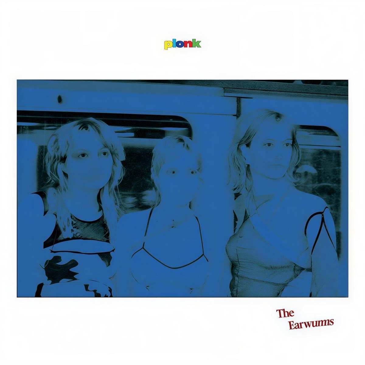 The Earwurms - Plonk (LP)
