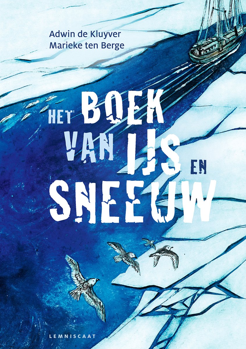Het Boek Van Ijs En Sneeuw