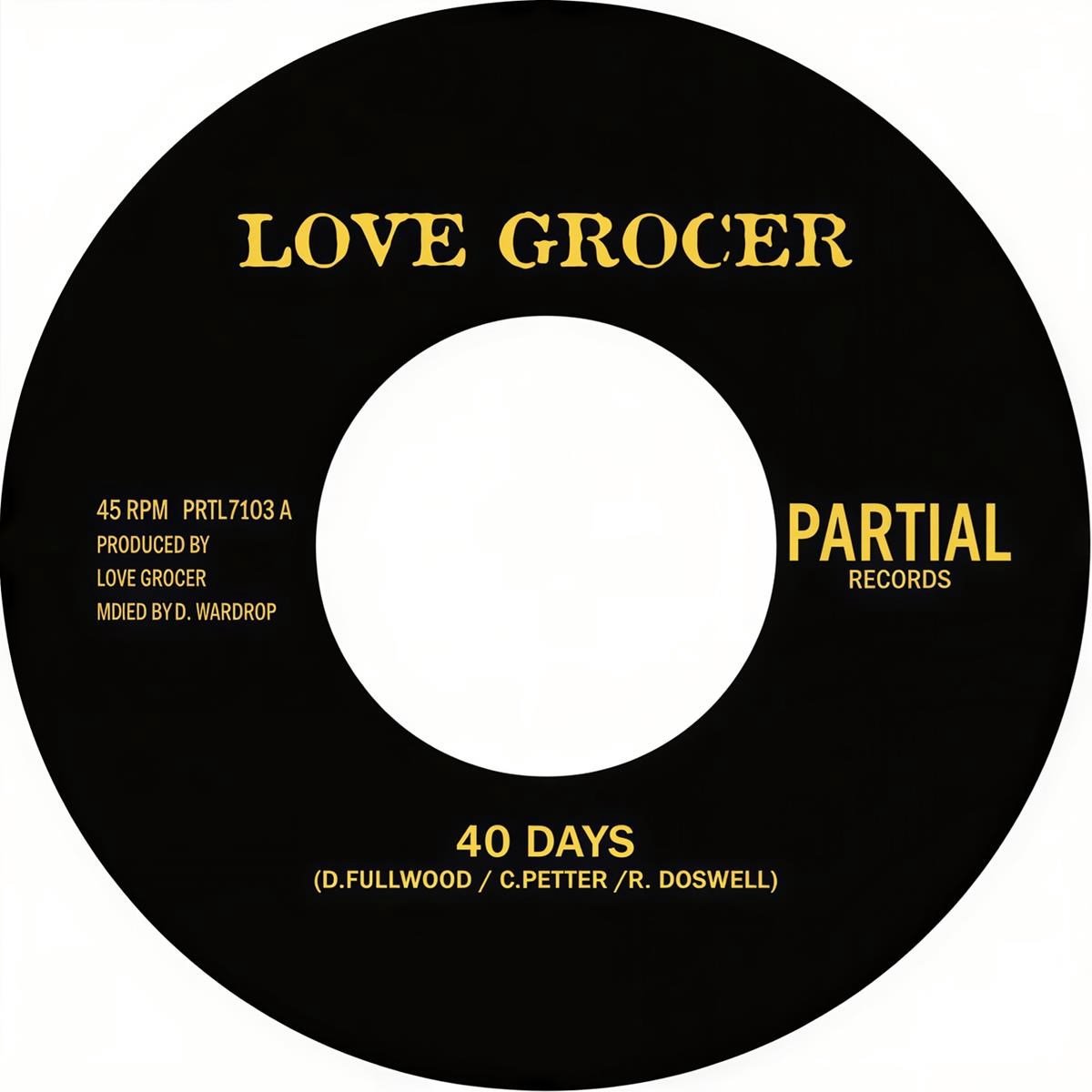 Love Grocer - Forty Days (7" Single)