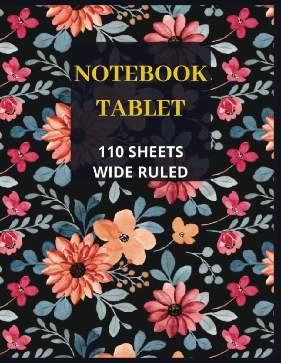 Flower Composition Notebook Tablet, Notebook Tablet, Wide Ruled: Lined Tablet Notebook - ShopVlot